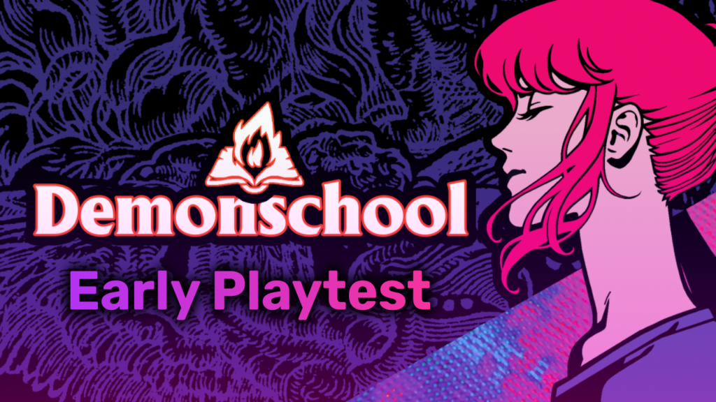 Demonschool (PAX East 2023 Playtest)